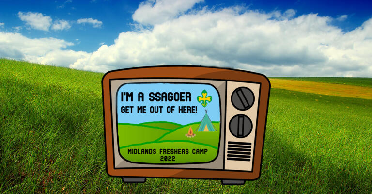 Midlands Freshers Camp 2022 - I'm a SSAGOer, get me out of here!